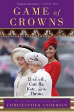 Christopher Andersen Game of Crowns (Paperback) (UK IMPORT)