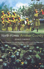 North Korea: Another Country by Bruce Cumings (Paperback, 2004), Like new