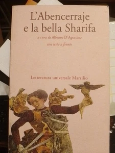 L'ABENCERRAJE E LA BELLA SHARIFA  a cura di alfonso d'agostino MARSILIO, 1997 - Imagen 1 de 4