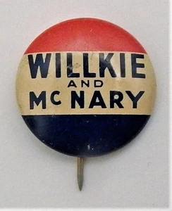 Wendell Willkie Charles McNary 1940 Presidential Campaign Vintage Pinback Button - Picture 1 of 2