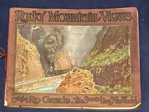Vintage 1917 ROCKY MOUNTAIN VIEWS ON THE RIO GRANDE SCENIC LINE OF THE WORLD - Picture 1 of 5