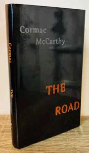 THE ROAD by Cormac McCarthy TRUE HB 1st Printing! Basis of Movie! Nice copy! - Imagen 1 de 5