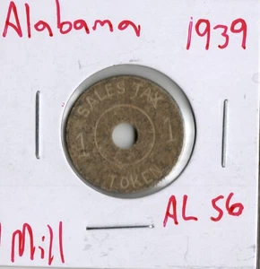 Tax Token Alabama 1 Mill 1939 S6 - Picture 1 of 2