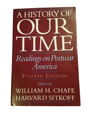 A History of Our Time: Readings in Postwar America (1995, Paperback, 4th Ed.) - Imagem 1 de 4