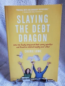 Slaying the Debt Dragon: How One Family Conquered Their Money Monster - Picture 1 of 3