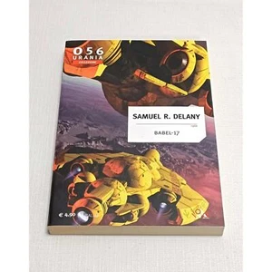 SAMUEL R. DELANY URANIA COLLEZIONE 56 BABEL-17 MONDADORI - Imagen 1 de 3
