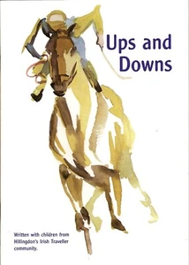 Ups and Downs children's Irish Pavee Traveller story horse racing WAS 7.50 color - Picture 1 of 1