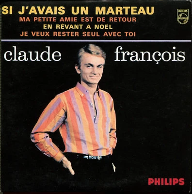 CLAUDE FRANCOIS - SI J'AVAIS UN MARTEAU - CD SINGLE REPLICA DU SUPER 45 T - Image 1 of 2