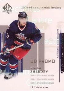 2004-05 SP Authentic UD Promos #27 Nikolai Zherdev - Picture 1 of 1