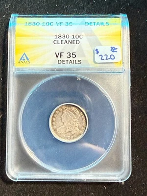 1830 CAPPED BUST DIME ANACS VF 35 DETAILS CLEANED - Image 1 of 4