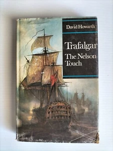 Trafalgar: The Nelson Touch by David Howarth Hardcover 1970 - Picture 1 of 7