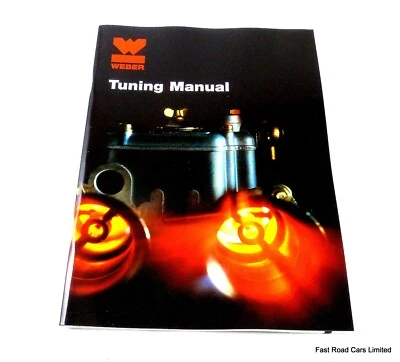 WEBER CARBURETTOR OFFICIAL TUNING MANUAL NEW - Image 1 of 2