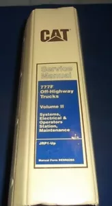 CAT CATERPILLAR 777F OFF HIGHWAY TRUCK SERVICE SHOP REPAIR BOOK MANUAL S/N JRP 2 - Picture 1 of 12