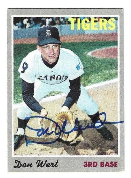 Autographed Signed Don Wert Detroit Tigers 1970 Topps  Card #33 - w/COA - Image 1 of 1