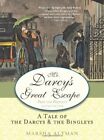 Mr. Darcy&#39;s Great Escape (Pride &amp; Prejudice Contin... by Marsha Altman Paperback