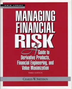Managing Financial Risk by Smithson, Charles - Imagen 1 de 1