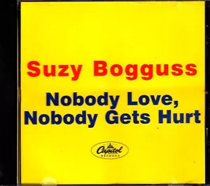 Suzy Bogguss - Nobody Love, Nobody Gets Hurt - PROMO CD Single - Picture 1 of 2