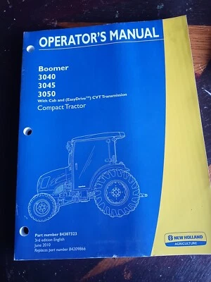 New Holland Boomer 3040 3045 3050 Compact Tractor Operator's Manual  84307323 - Image 1 of 4