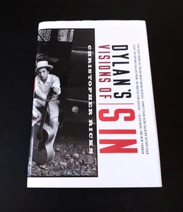 Bob Dylan - Dylan's Visions of Sin - First American Edition 2004 4th Printing - Imagen 1 de 7