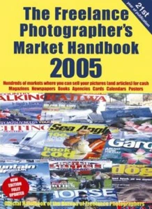The Freelance Photographer's Market Handbook 2005 (Photography)  - Picture 1 of 1