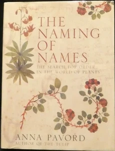 Pavord, Anna.  The Naming of Names.  Signed, First U.S. Edition. - Bild 1 von 5