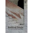 Radical Doubt: The Joker System, After Boal - Paperback NEW Schutzman, Mady 01/0