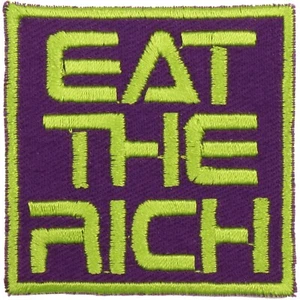 Eat the Rich Patch - Hecho en EE. UU. - Parche de protesta - Parche milenario - Parche pobre - Imagen 1 de 8