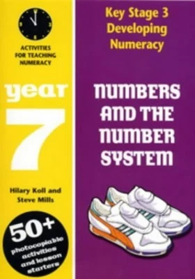 Numbers and the Number System: Year 7: A... by Mills, Steve Paperback / softback - Image 1 of 2