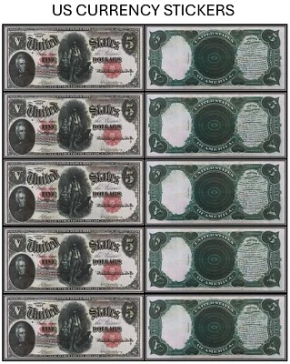 $5 Five Dollar 1907 Legal Tender Note (US CURRENCY STICKERS) (Lot Of 5) - Image 1 of 4