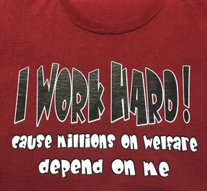 Unisex Neuheit Tee T-Shirt I Work Hard Jefferson Zitat weinrot siehe Maße - Bild 1 von 4
