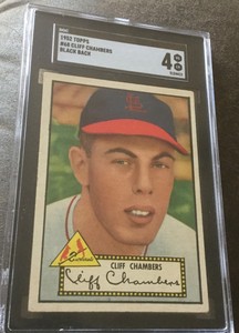 1952 Topps #68 Cliff Chambers  Cardinals - Black Back - SGC 4 VG-EX NICE CARD!