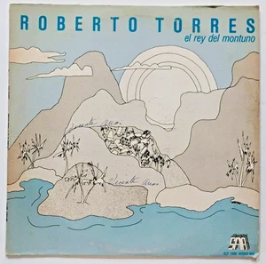 LP 12" 33 rpm ROBERTO TORRES El Rey del Montuno SAR 1879 CUBA Salsa NOSTALGIC - Imagen 1 de 4