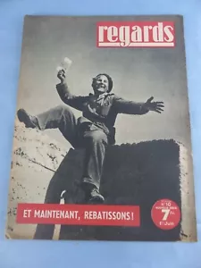 Revue magazine REGARDS N° 10 du 1 er juin 1945 MILITARIA WW2 guerre mondiale - Bild 1 von 2