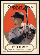 2005 Topps Cracker Jack Raul Ibanez #86 NM+ Or Better Seattle Mariners