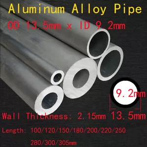 OD 13.5mm Aluminum Alloy Round Pipe ID 9.2mm Hollow Straight Tube 100mm-305mm L - Picture 1 of 2