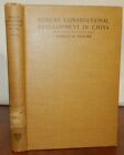  China Constitutional History 1898-1918 by Vinacke.  1920 1stEd