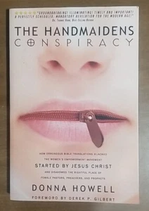 The Handmaidens Conspiracy: How Erroneous Bible Translations Obscured the Women' - Picture 1 of 6