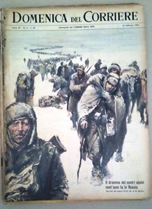 LA DOMENICA DEL CORRIERE- IL DRAMMA DEGLI ALPINI IN RUSSIA-DEL 10 FEBBRAIO 1963 - Foto 1 di 1