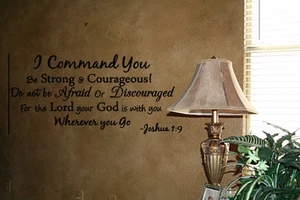 I COMMAND YOU JOSHUA 1:9 RELIGIOUS VINYL WALL DECAL SCRIPTURE LETTERING DECOR - Picture 1 of 2