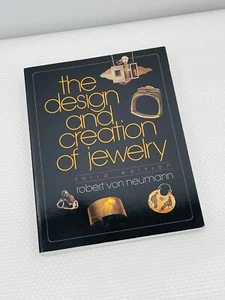 The Design and Creation of Jewelry, 3rd Edition by Robert Von Neumann - Picture 1 of 4