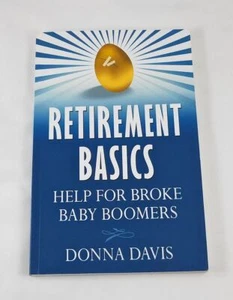 Retirement Basics: Help for Broke Baby Boomers; Donna Davis; Business - Bild 1 von 2