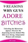 Og Logo 9 Reasons Why Guys Adore Bitches (Paperback)