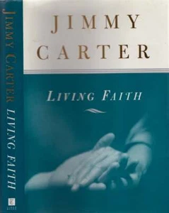 Jimmy Carter / Living Faith 1st Edition 1996 Religion - Imagen 1 de 1
