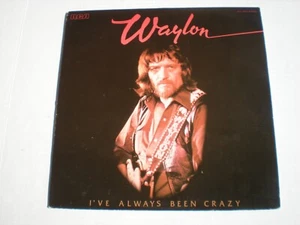Waylon Jennings lp I've Always Been Crazy Record Vinyl 1978 RCA AFL-1-2979 NM - Foto 1 di 4