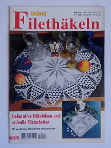 Diana special - Filethäkeln - Dekorative Häkelideen - D 974 - Bild 1 von 1