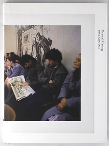 SIGNED - PAUL GRAHAM - BEYOND CARING - 2011 2ND EDITION a1 troubled land shimmer - Picture 1 of 2