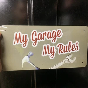 “My Garage My Rules” Sign Mancave Garage Work Shop Automotive Garage - Picture 1 of 2