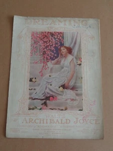 Archibald Joyce - Dreaming 1911 sheet music - Picture 1 of 1