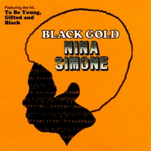 NINA SIMONE Black Gold To Be Young Gifted and Black RCA BMG CD MINT - Bild 1 von 2