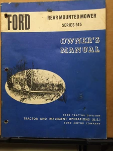 Manuale Operatore Motofalciatrice Vintage Ford Trattore Serie 515 SE 8859 ~ Originale - Foto 1 di 4